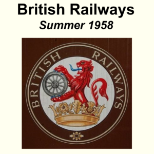 British Railways Summer 1958