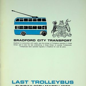 Bradford Last Trolleybus Commemorative Brochure 1972-03 [Great Britain]