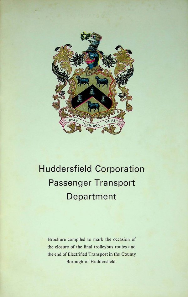 Huddersfield Corp. Transport Last Trolleybus [Great Britain]