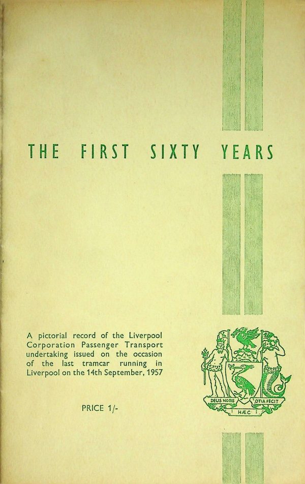 Liverpool Corp 60 Years Commemorative Brochure 1957 [Great Britain]