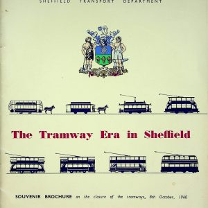 Sheffield Tramways closure Commemorative Brochure 1960 [Great Britain]