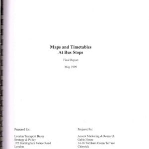 Accent Marketing & Research - MAPS AND TIMETABLES AT BUS STOPS 1999