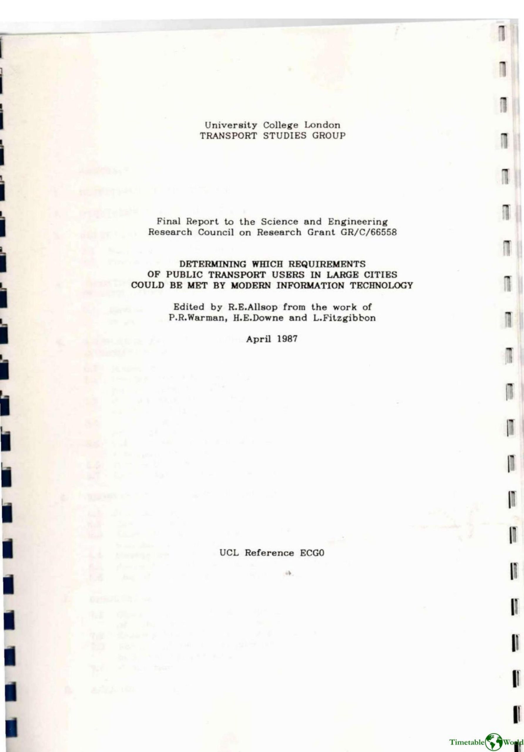 Allsop - DETERMINING WHICH REQUIREMENTS OF PUBLIC TRANSPORT USERS IN LARGE CITIES COULD BE MET BY MODERN INFORMATION TECHNOLOGY 1987