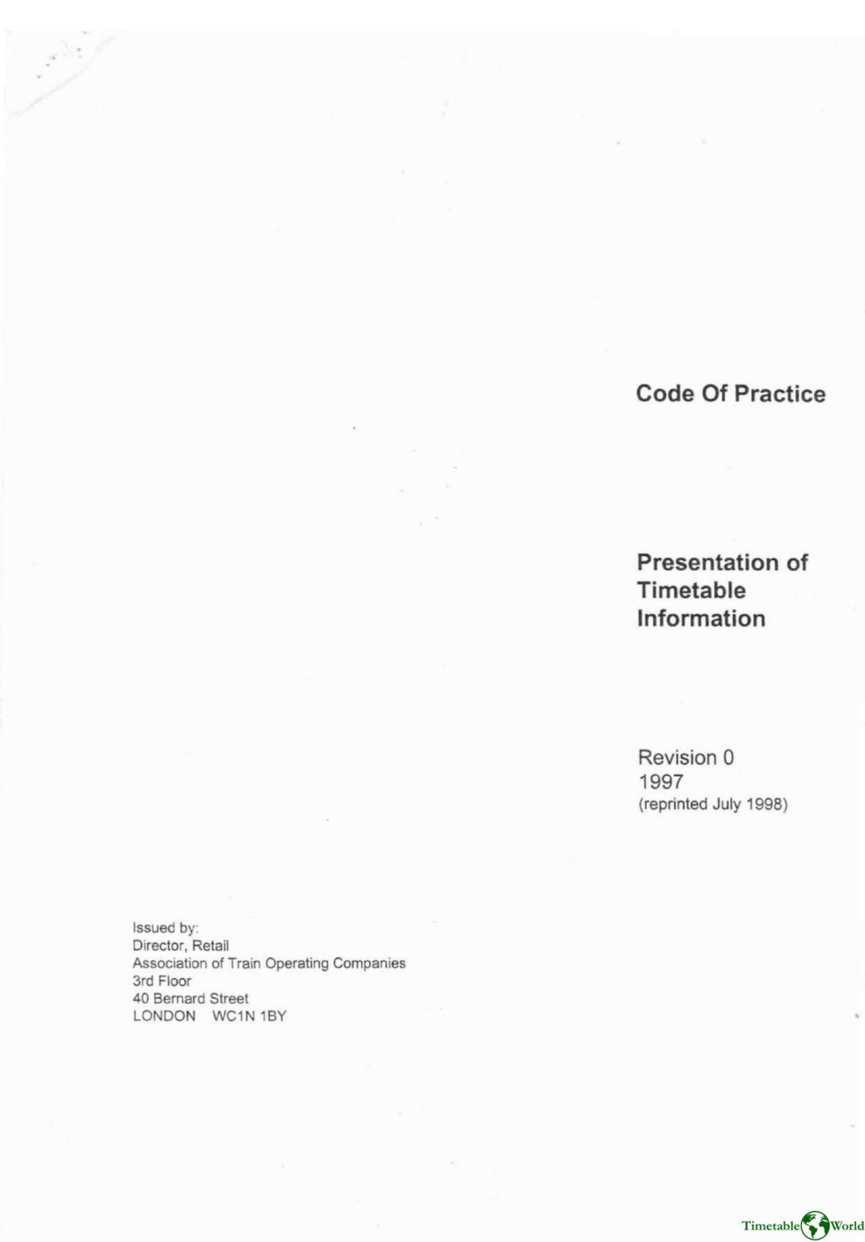 Association of Train Operating Companies - PRESENTATION OF TIMETABLE INFORMATION 1997