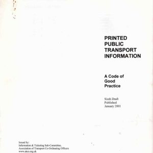 Association of Transport Co-ordinating Officers - PRINTED PUBLIC TRANSPORT INFORMATION 2001
