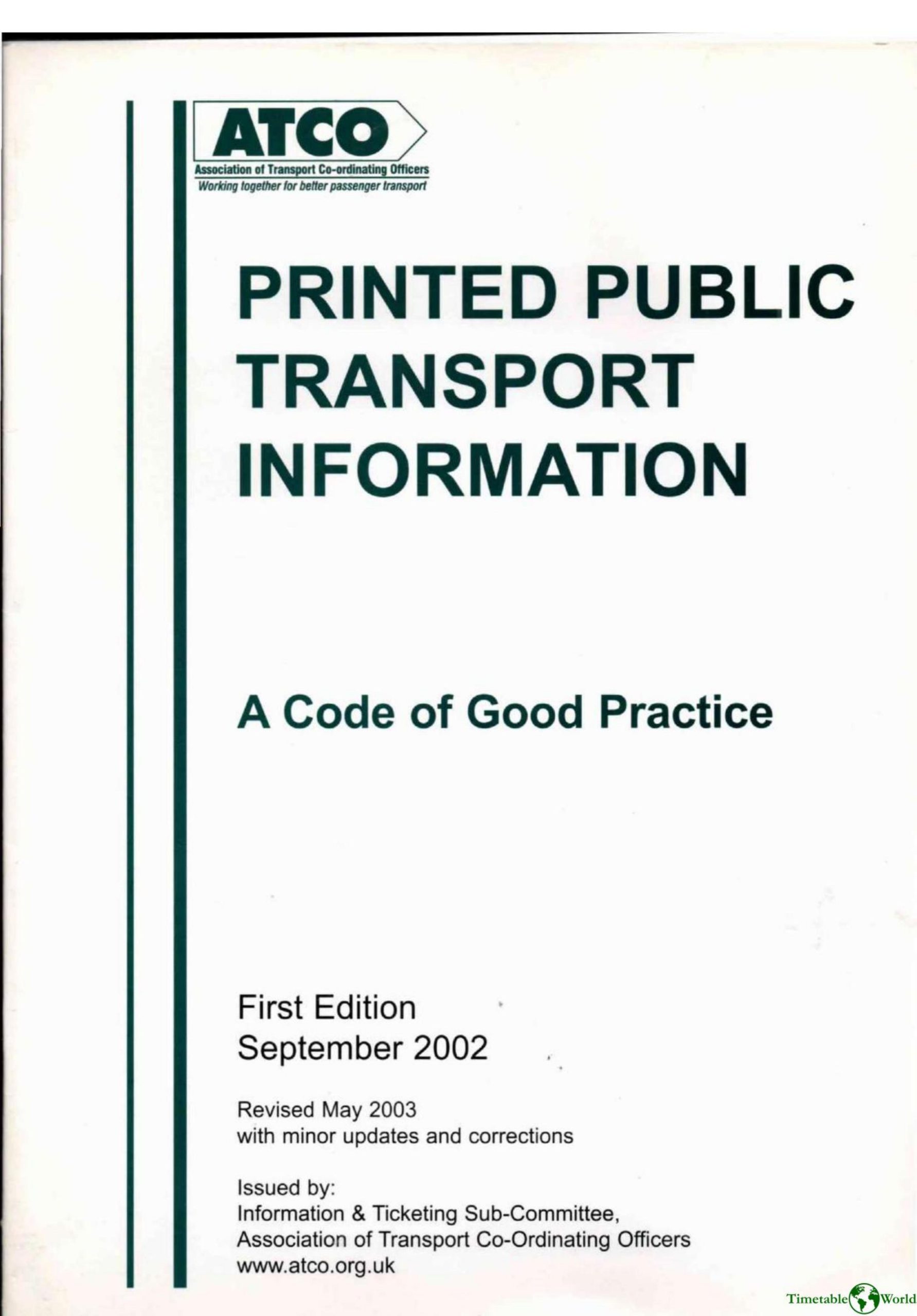 Association of Transport Co-ordinating Officers - PRINTED PUBLIC TRANSPORT INFORMATION 2003