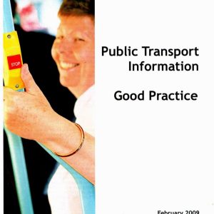 Association of Transport Co-ordinating Officers - PUBLIC TRANSPORT INFORMATION GOOD PRACTICE 2005