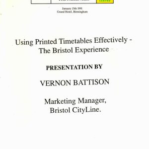 Battison - USING PRINTED TIMETABLES EFFECTIVELY - THE BRISTOL EXPERIENCE 1991