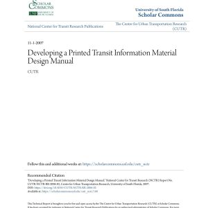 Cain - DEVELOPING A PRINTED TRANSIT INFORMATION MATERIAL DESIGN MANUAL 2007