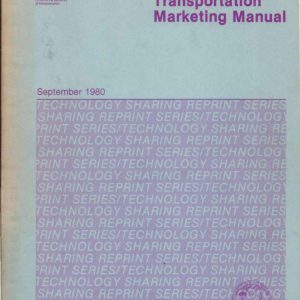 Carter Goble Roberts Inc - SOUTH CAROLINA TRANSPORTATION MARKETING MANUAL 1980