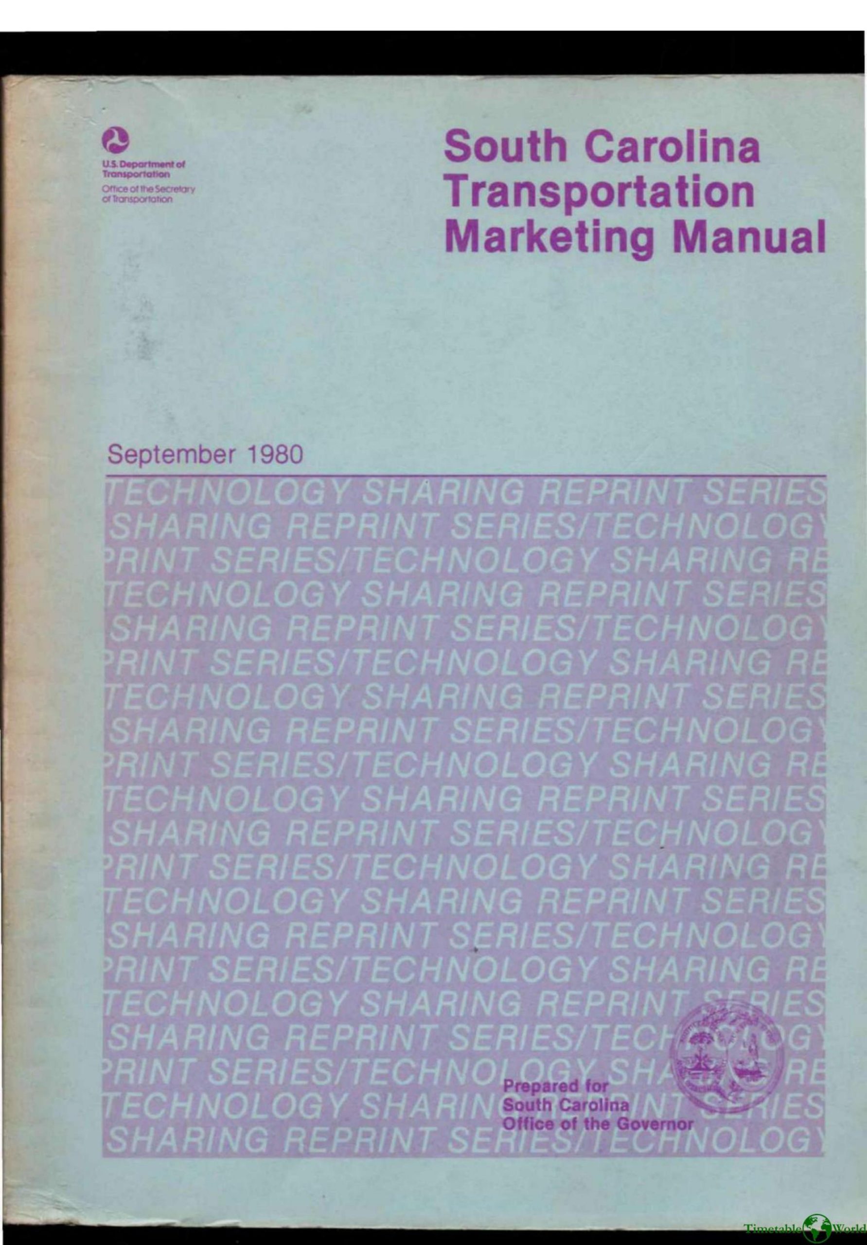 Carter Goble Roberts Inc - SOUTH CAROLINA TRANSPORTATION MARKETING MANUAL 1980