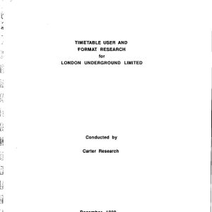 Carter Research - TIMETABLE USER AND FORMAT RESEARCH FOR LONDON UNDERGROUND LIMITED 1990