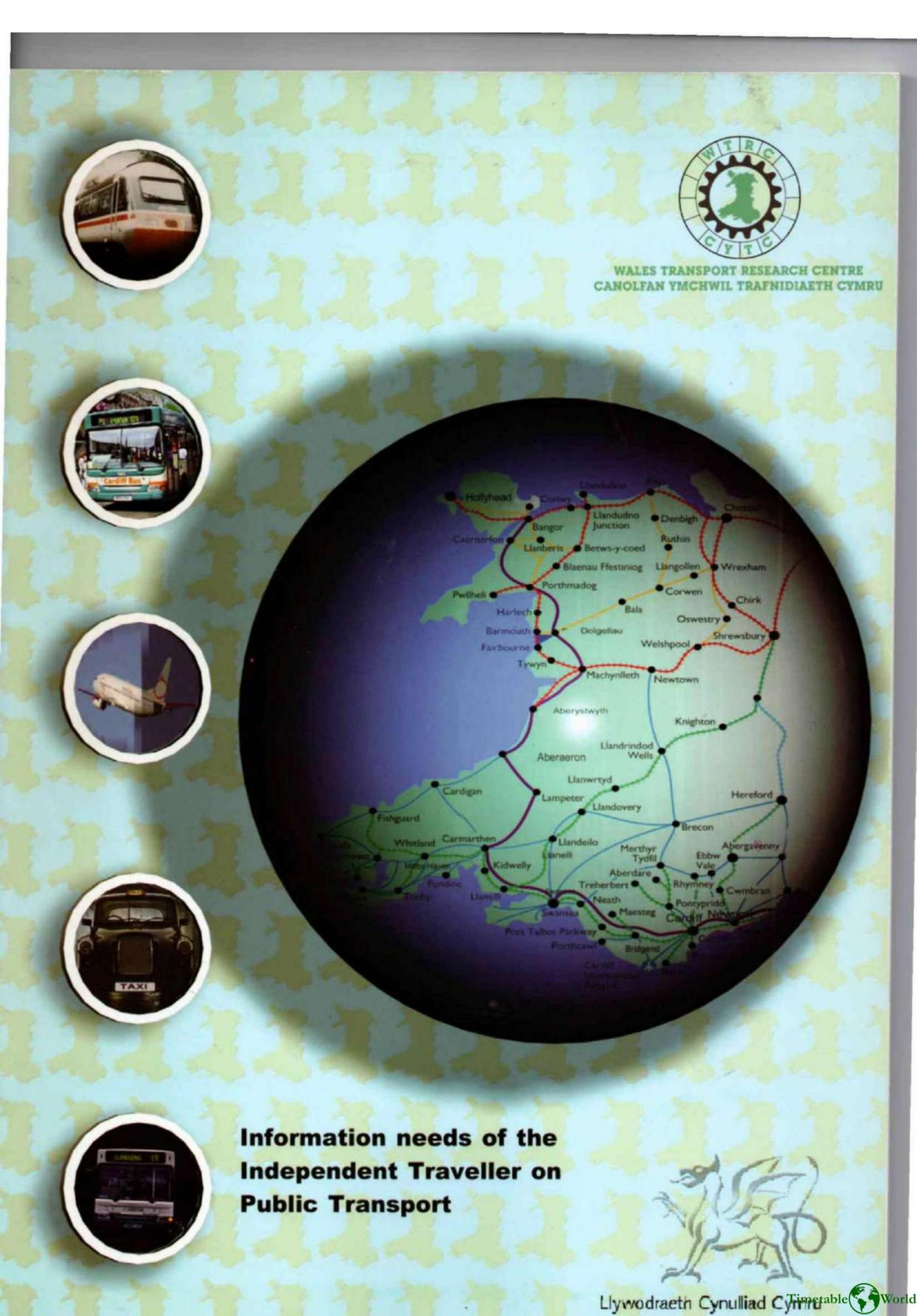 Cole - INFORMATION NEEDS OF THE INDEPENDENT TRAVELLER ON PUBLIC TRANSPORT 2003