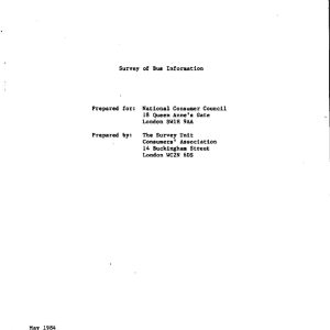 Consumers Association Survey Unit - SURVEY OF BUS INFORMATION 1984