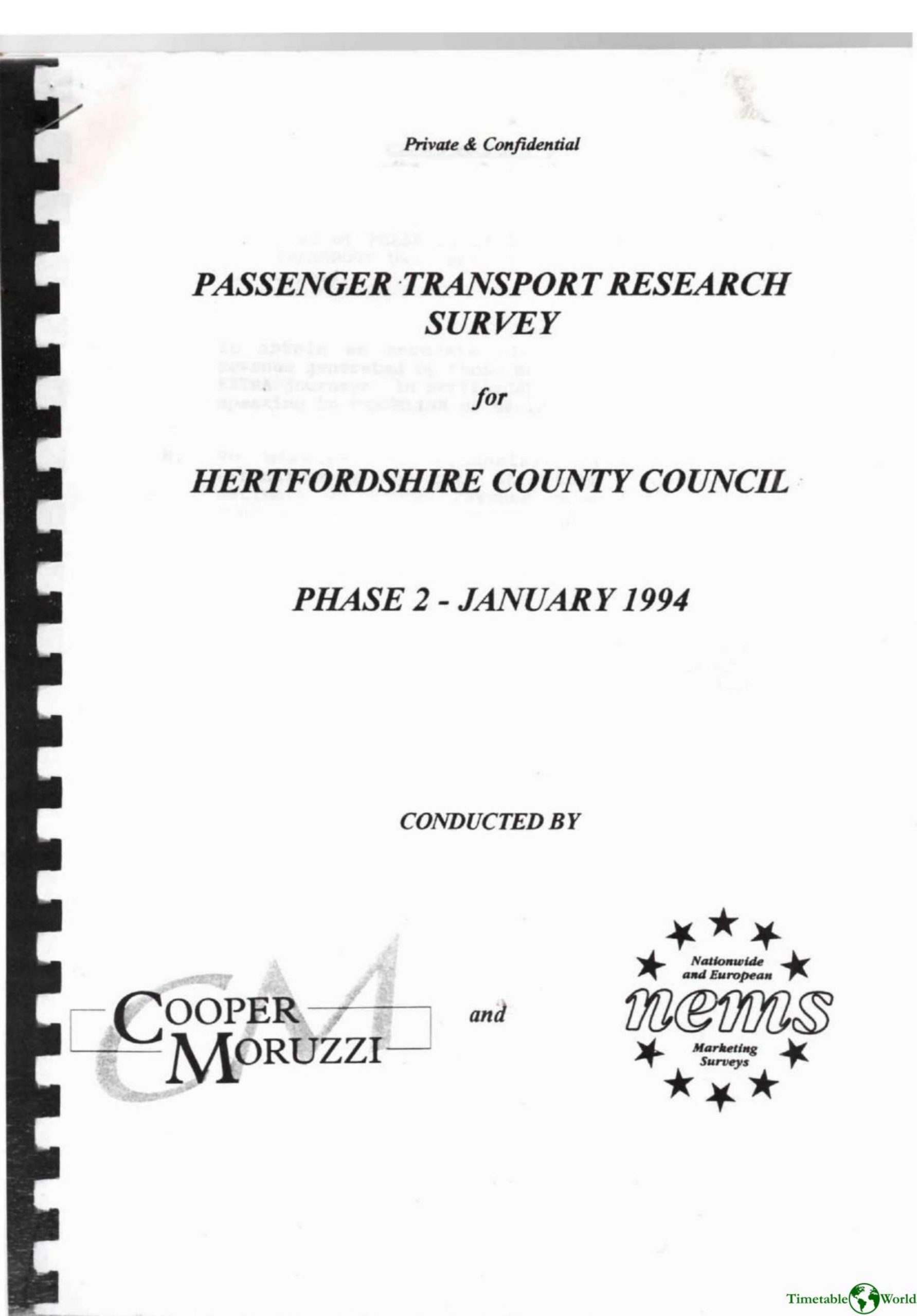Cooper Moruzzi and Nationwide and European Marketing Surveys - PASSENGER TRANSPORT RESEARCH SURVEY FOR HERTFORDSHIRE COUNTY COUNCIL PHASE 2 1994