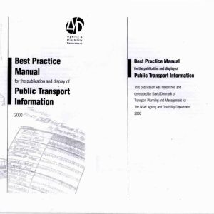 Denmark - BEST PRACTICE MANUAL FOR THE PUBLICATION AND DISPLAY OF PUBLIC TRANSPORT INFORMATION 2000