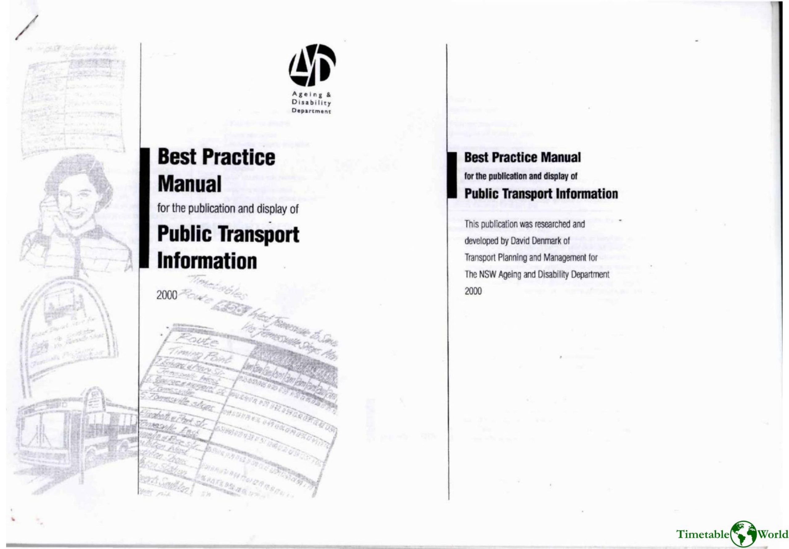 Denmark - BEST PRACTICE MANUAL FOR THE PUBLICATION AND DISPLAY OF PUBLIC TRANSPORT INFORMATION 2000