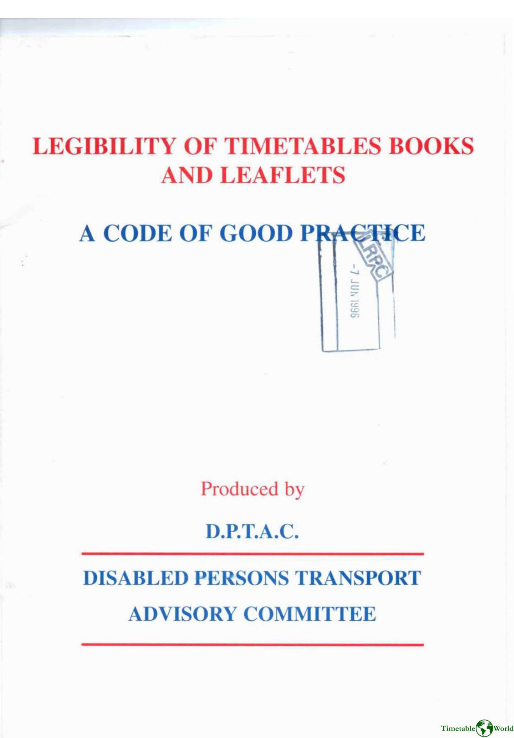 Disabled Persons Transport Advisory Committee - LEGIBILITY OF TIMETABLES BOOKS AND LEAFLETS 1996