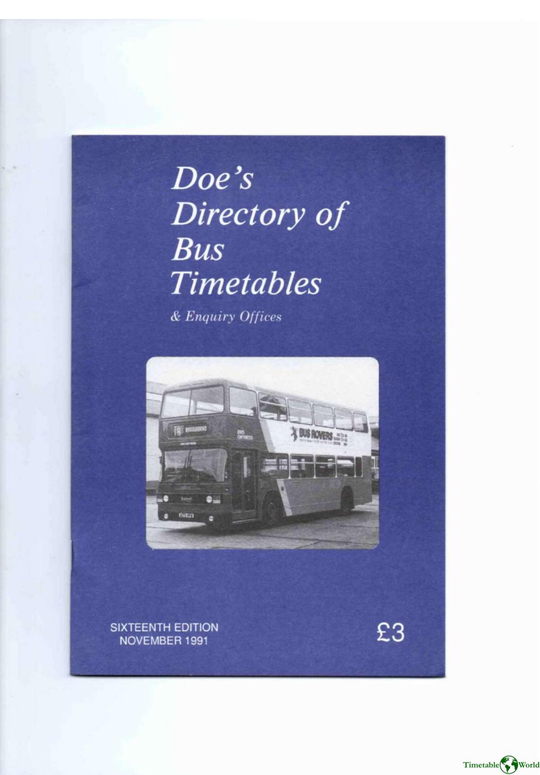 Doe - DOES DIRECTORY OF BUS TIMETABLES & ENQUIRY OFFICES 1991