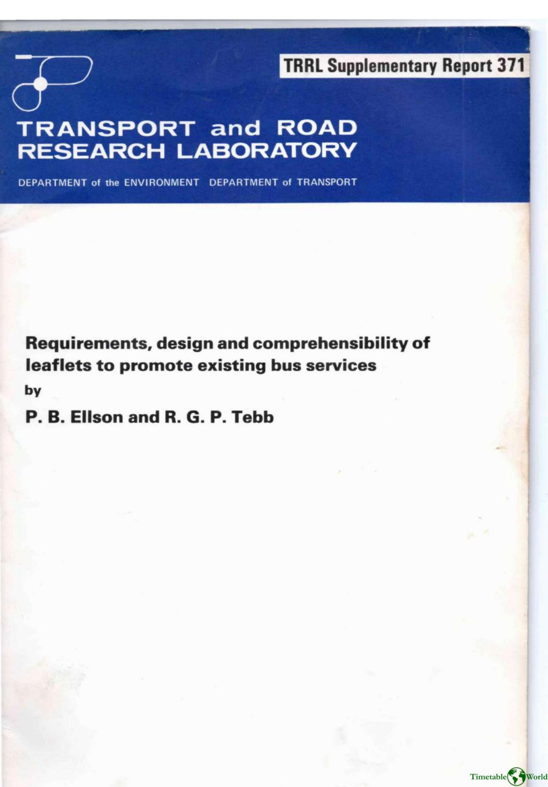 Ellson and Tebb - REQUIREMENTS, DESIGN AND COMPREHENSIBILITY OF LEAFLETS TO PROMOTE EXISTING BUS SERVICES 1978