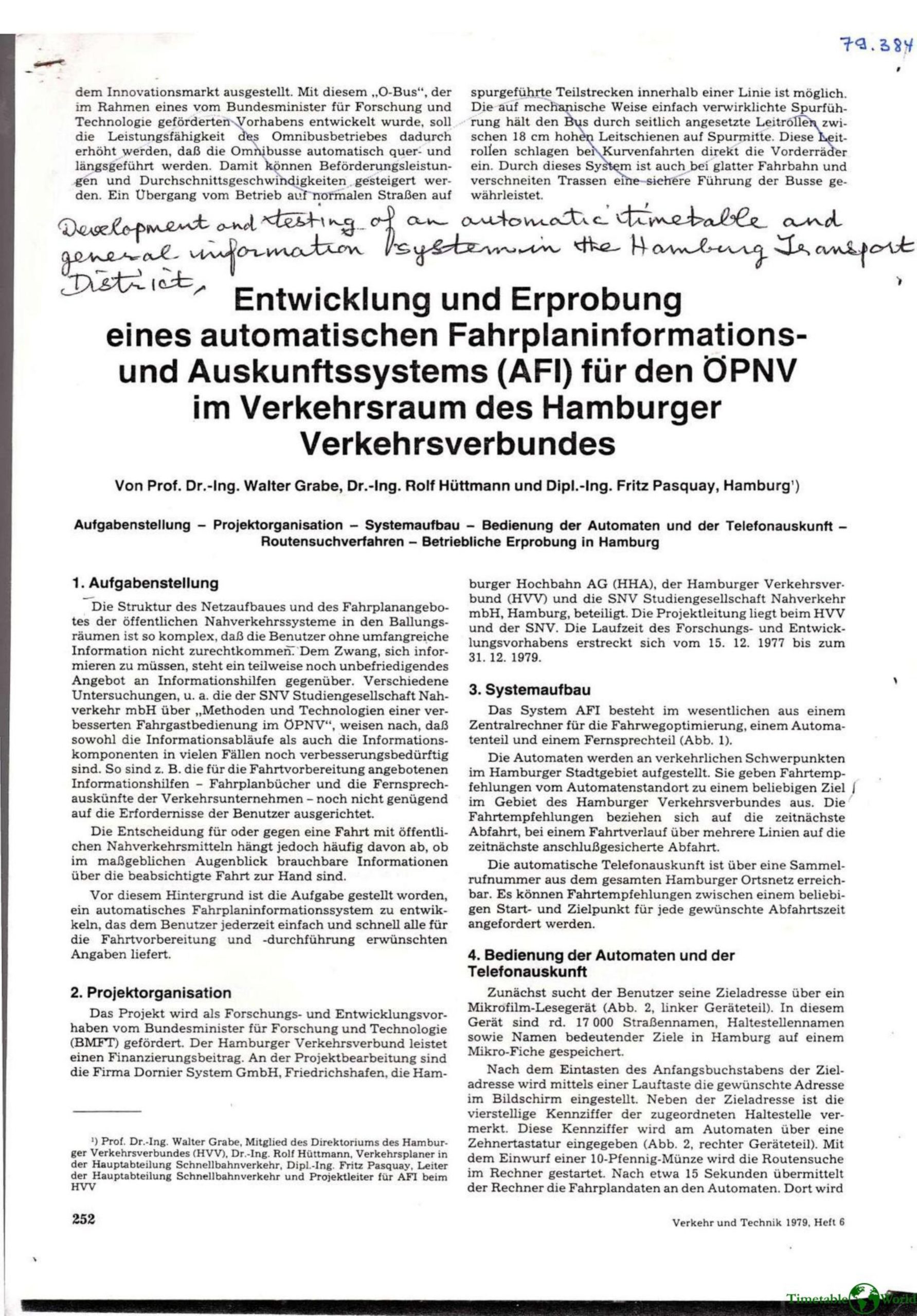 Grabe, Hüttmann and Pasquay - ENTWICKLUNG UND ERPROBUNG EINES AUTOMATISCHEN FAHRPLANINFORMATIONS- UND AUSKUNFTSSYSTEMS (AFI) FÜR DEN ÖPNV IN VERKEHRSRAUM DES HAMBURGER VERKEHRSVERBUNDES 1979