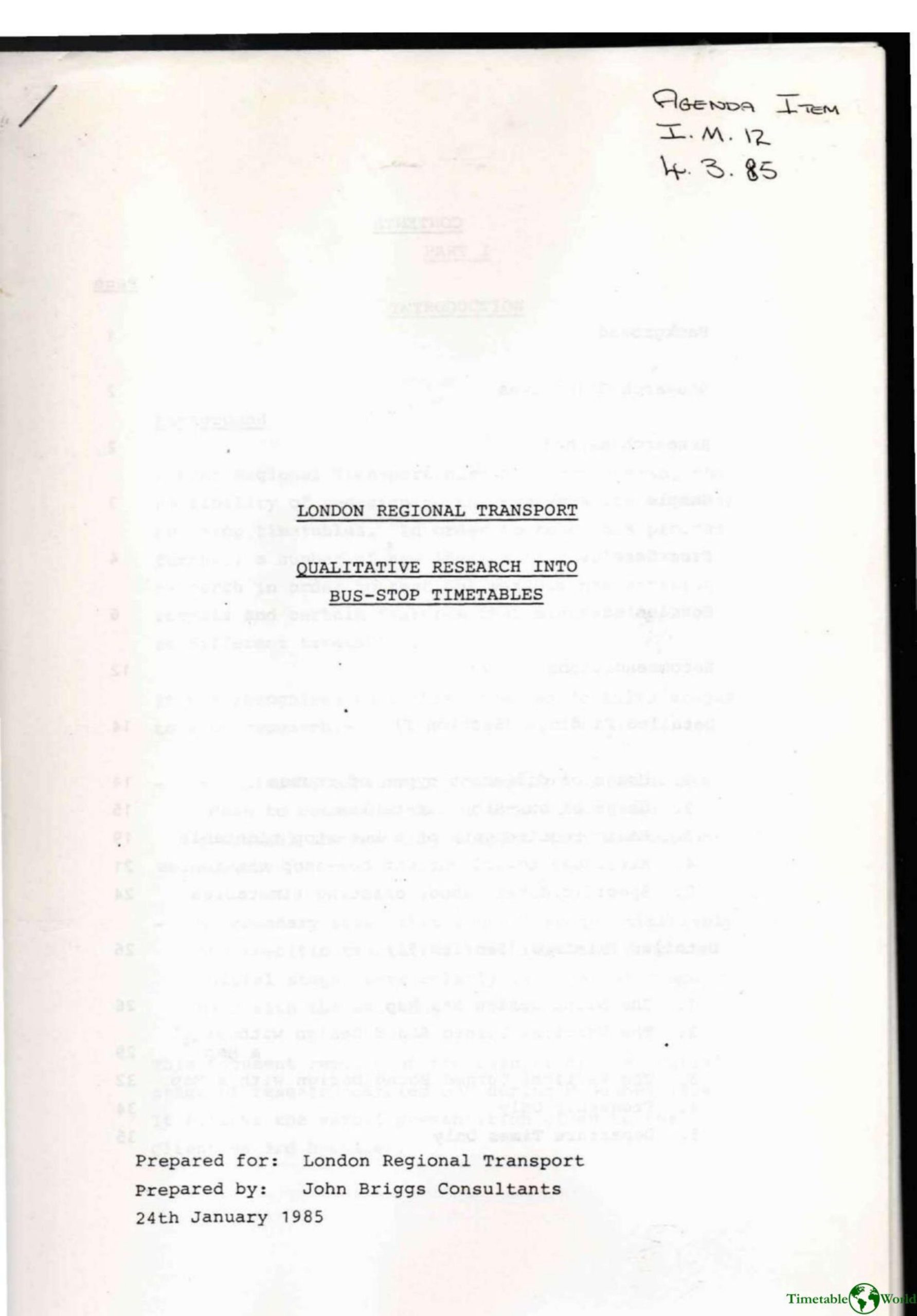 John Briggs Consultants - QUALITATIVE RESEARCH INTO BUS-STOP TIMETABLES 1985