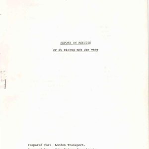 John Briggs Consultants - REPORT ON RESULTS OF AN EALING BUS MAP TEST 1984