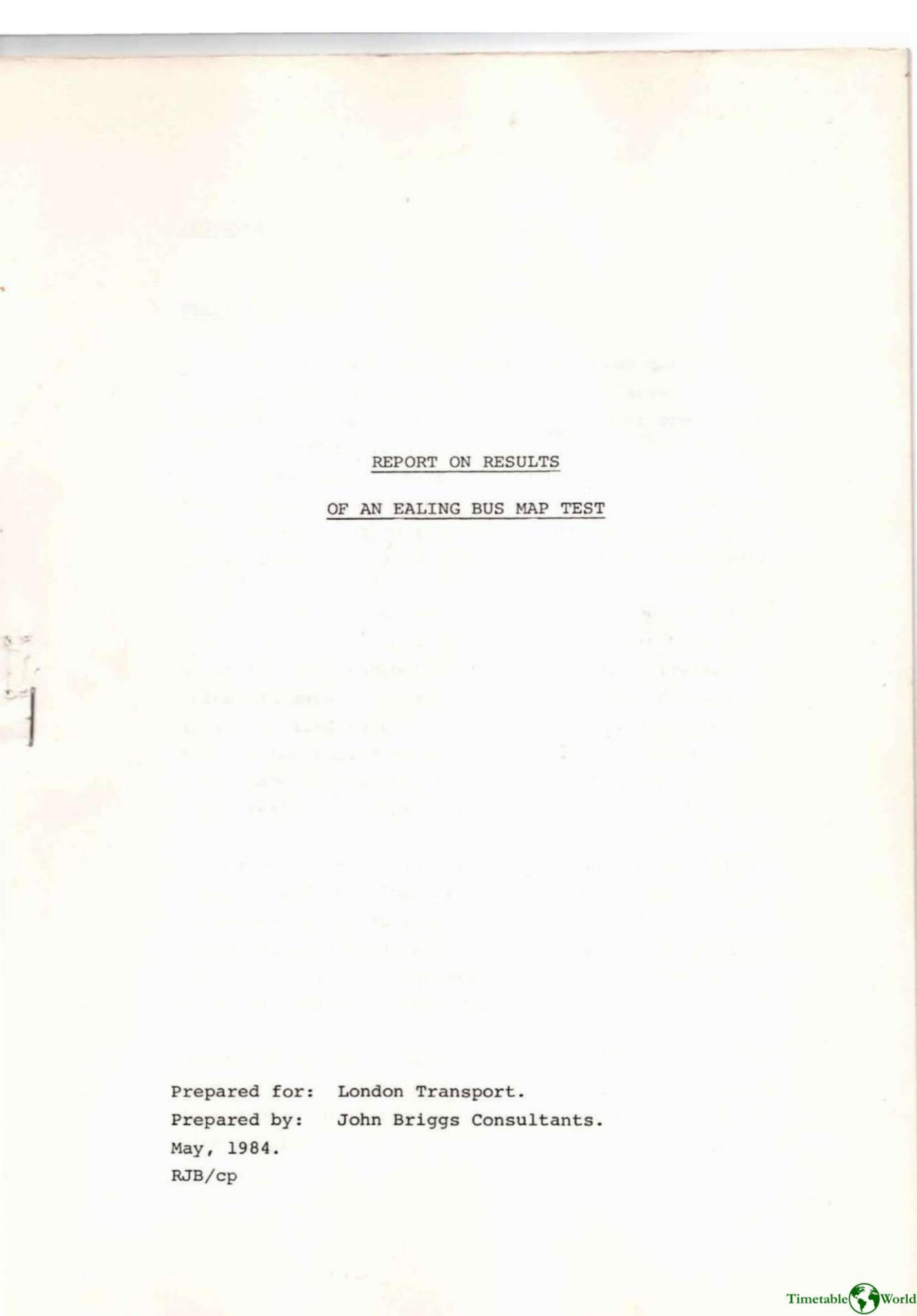 John Briggs Consultants - REPORT ON RESULTS OF AN EALING BUS MAP TEST 1984