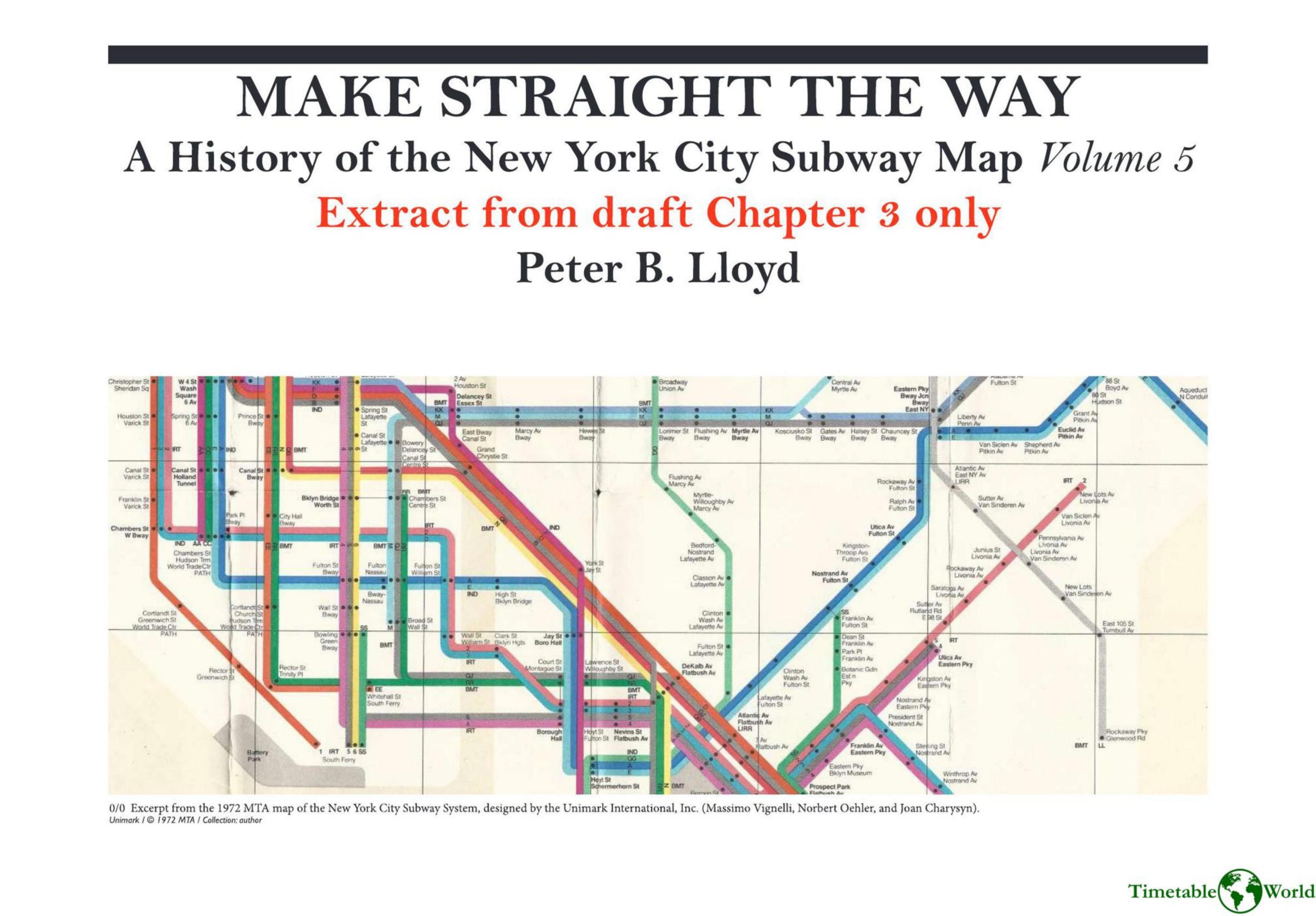 Lloyd - MAKE STRAIGHT THE WAY - A HISTORY OF THE NEW YORK CITY SUBWAY MAP 2022