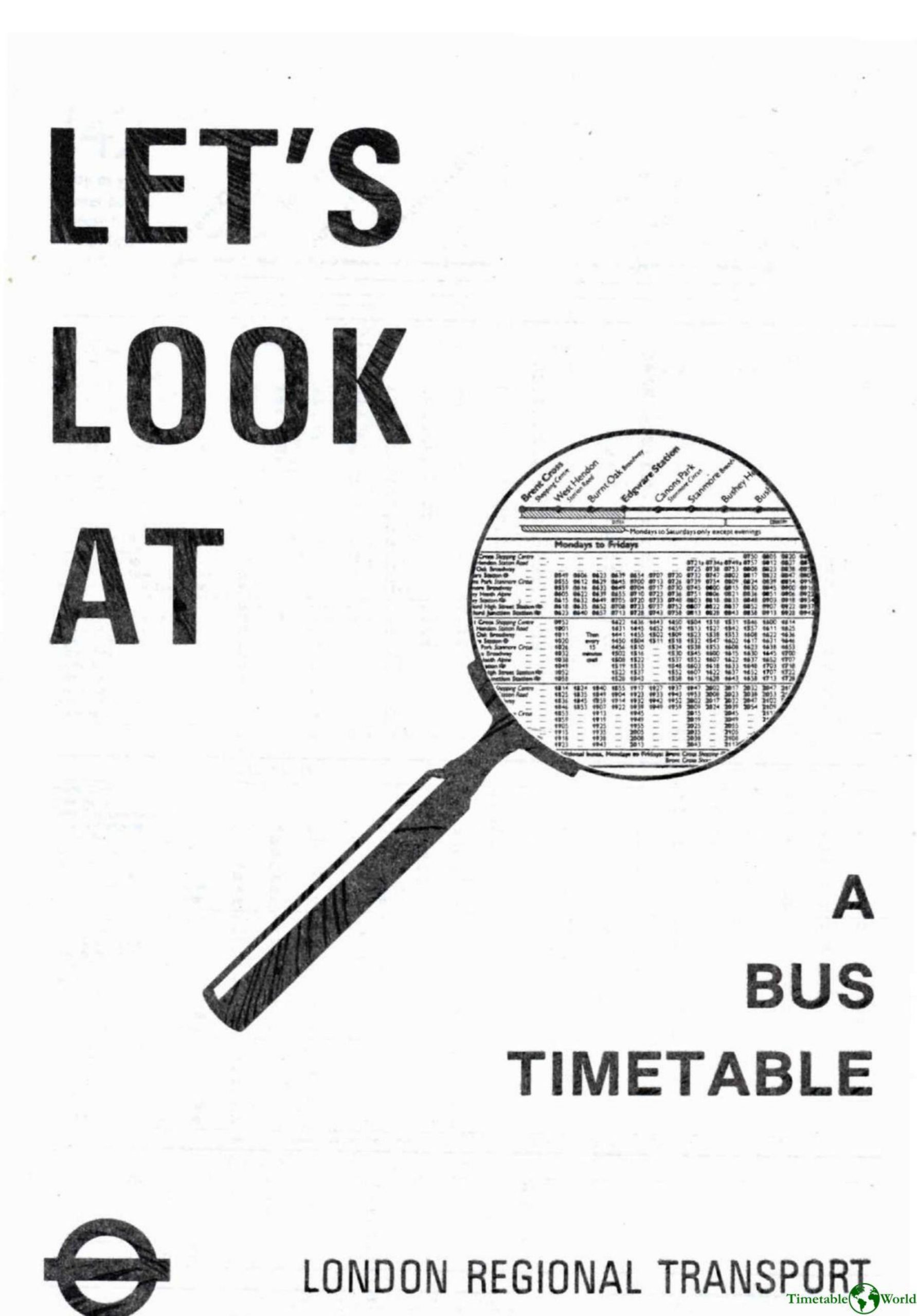 London Transport Museum - LETS LOOK AT A BUS TIMETABLE 1986