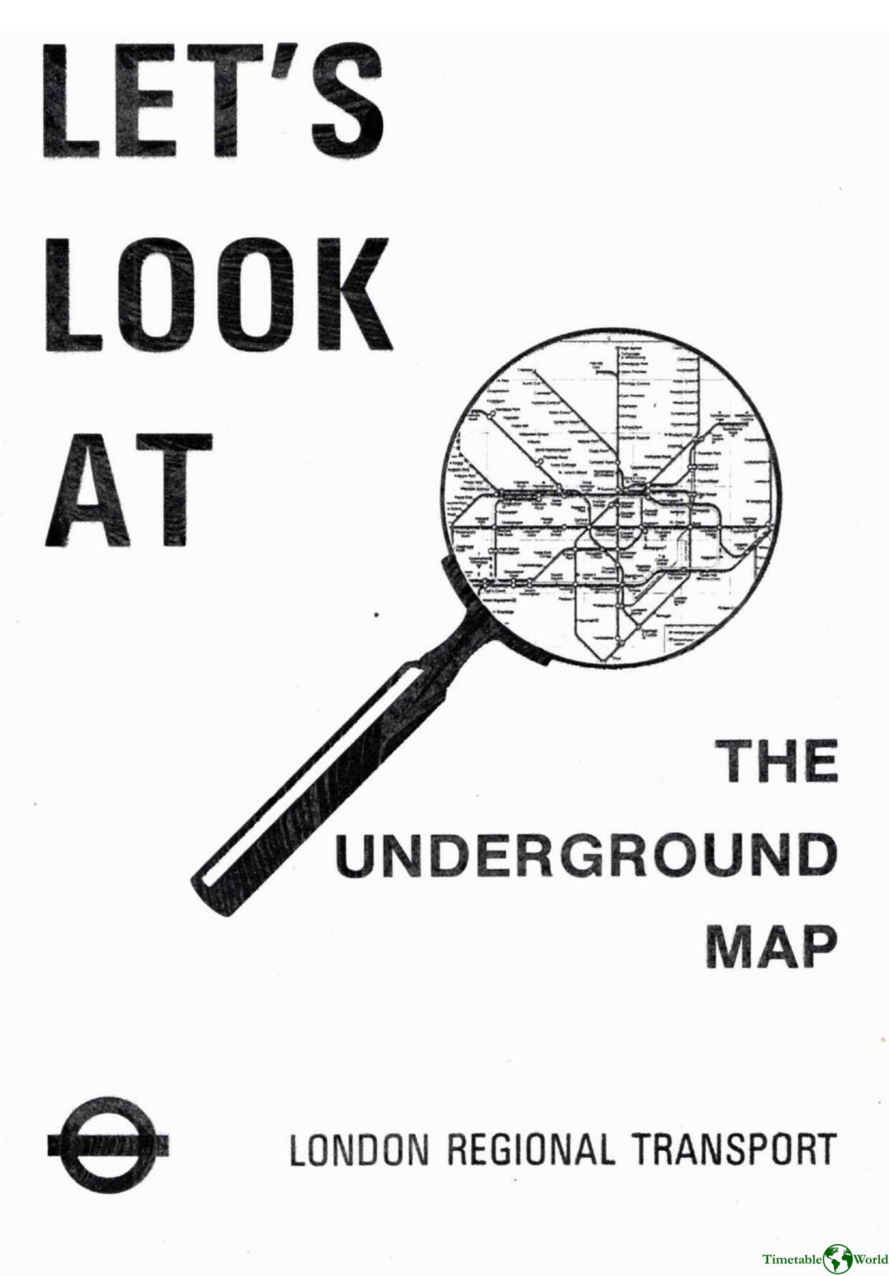 London Transport Museum - LETS LOOK AT THE UNDERGROUND MAP 1996