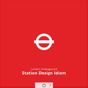 London Underground Ltd - STATION DESIGN IDIOM 2015