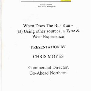 Moyes - WHEN DOES THE BUS RUN 1991