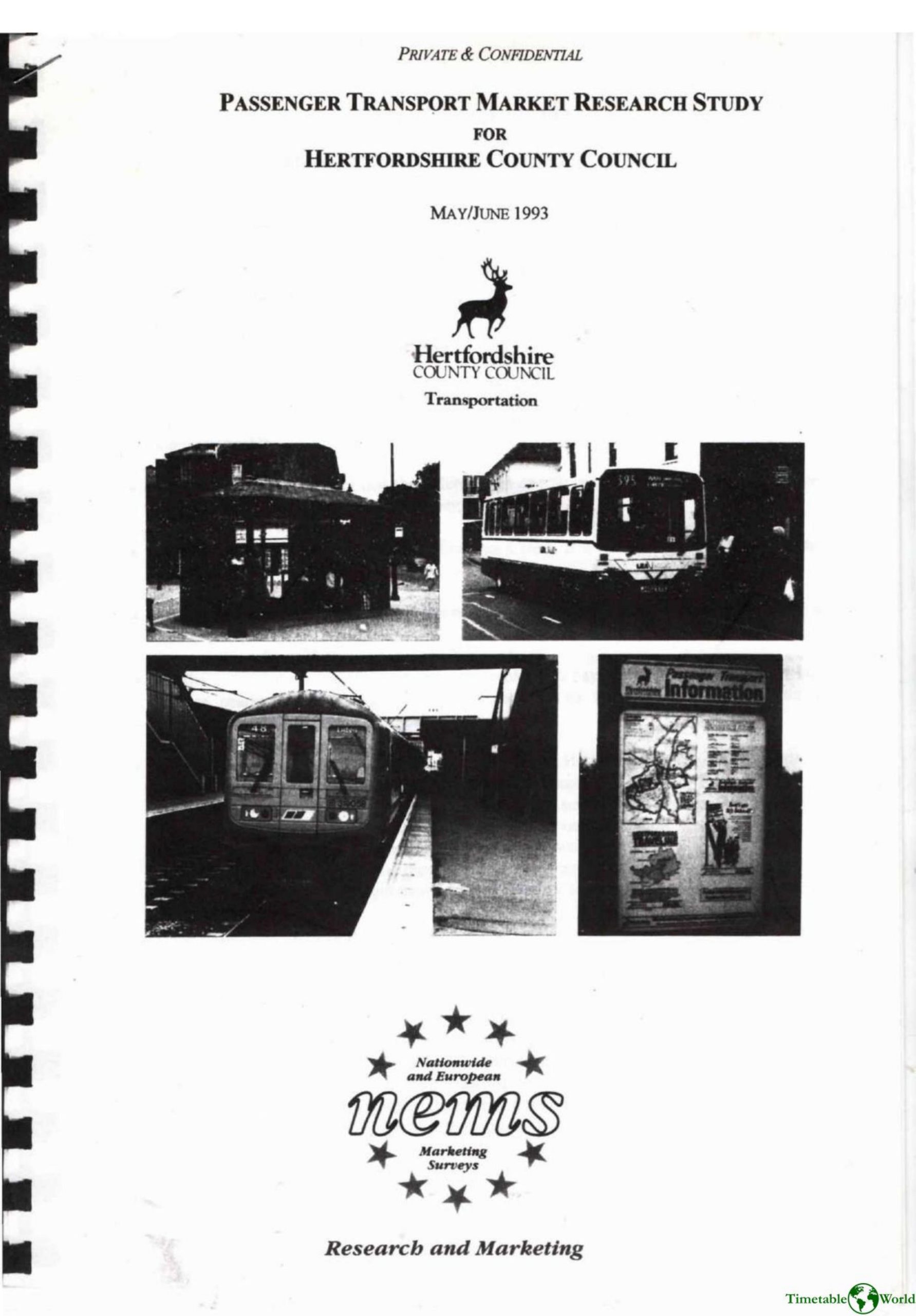 Nationwide and European Marketing Surveys - PASSENGER TRANSPORT MARKET RESEARCH STUDY FOR HERTFORDSHIRE COUNTY COUNCIL 1993