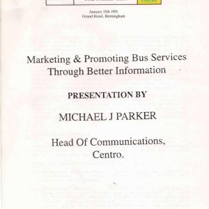 Parker - MARKETING & PROMOTING BUS SERVICES THROUGH BETTER INFORMATION 1991