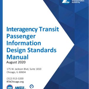 Regional Transportation Authority (Chicago) - INTERAGENCY SIGNS DESIGN STANDARDS 2020