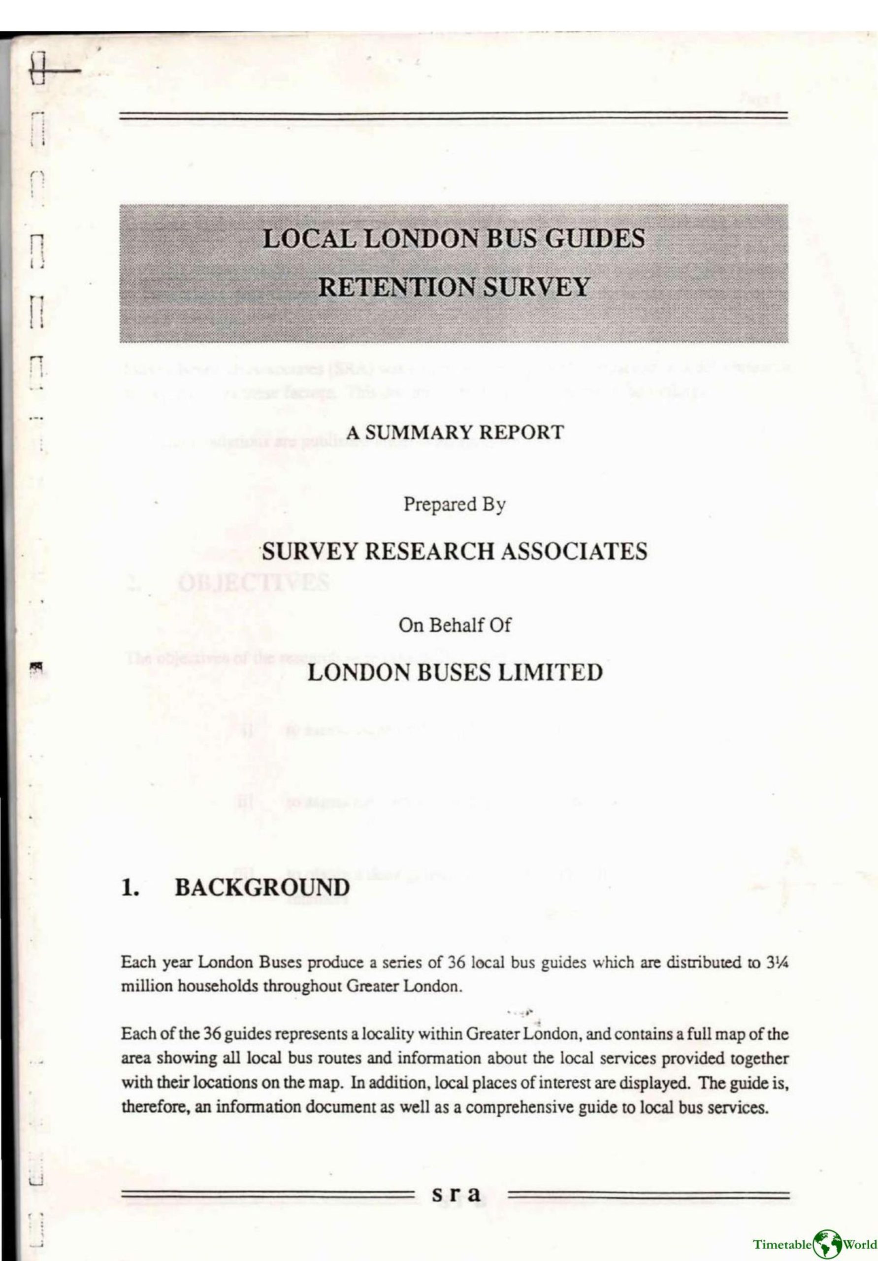 Survey Research Associates - LOCAL LONDON BUS GUIDES RETENTION SURVEY 1993