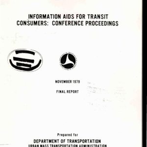Transportation Research Board (USA) - INFORMATION AIDS FOR TRANSIT CONSUMERS 1979