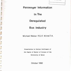 Walker - PASSENGER INFORMATION IN THE DEREGULATED BUS INDUSTRY 1992